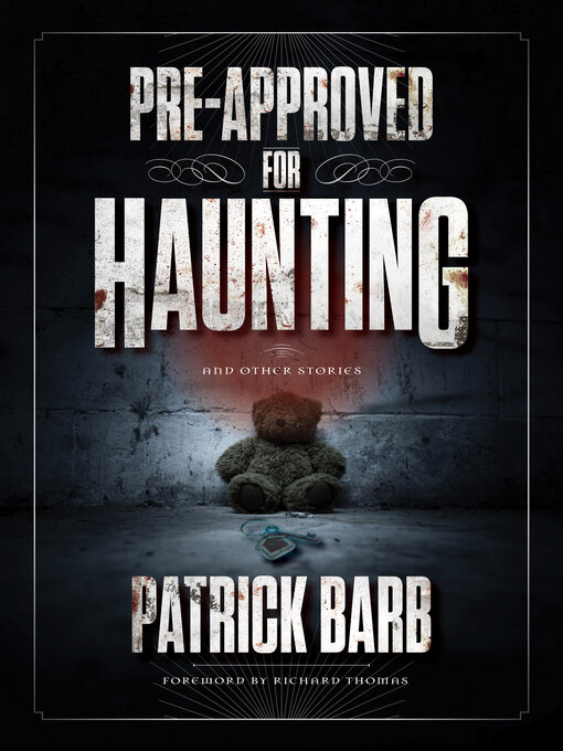 Title details for Pre-Approved for Haunting by Patrick Barb - Available